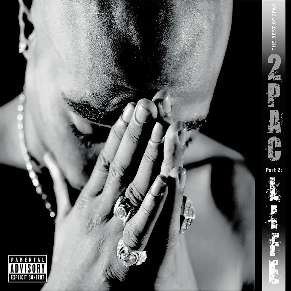 The Best Of 2Pac Pt. 2: Life