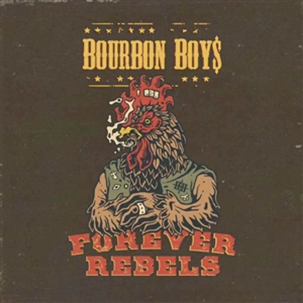 Bourbon Boys – FOREVER REBELS (CD)