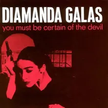 Diamanda Galás – YOU MUST BE CERTAIN OF THE DEVIL (CD)