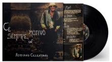 Adriano Celentano, Vinyl C'E SEMPRE UN MOTIVO
