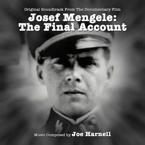 Joe Harnell – CD JOSEF MENGELE, THE FINAL ACCOUNT: ORIGINAL DOCUMENTARY SOUNDTRACK