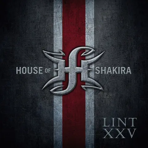 HOUSE OF SHAKIRA - LINT XXV