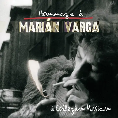 Marián Varga & Collegium Musicum - Hommage A Marian Varga