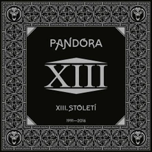 XIII. Století, CD Pandora (CD BOX)