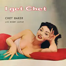Vinyl Chet Baker with Bobby Jaspar - I Get Chet... (Red Vinyl)