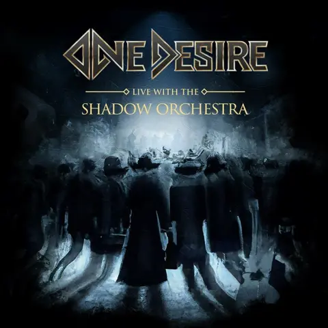 One Desire – CD LIVE WITH THE SHADOW ORCHESTRA
