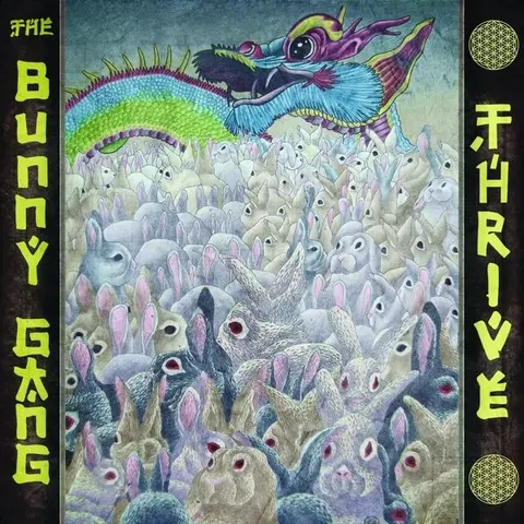 The Bunny Gang – CD THRIVE