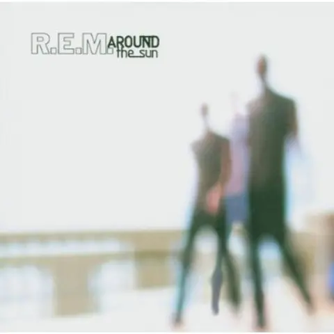 R.E.M. – CD Around The Sun (2004)