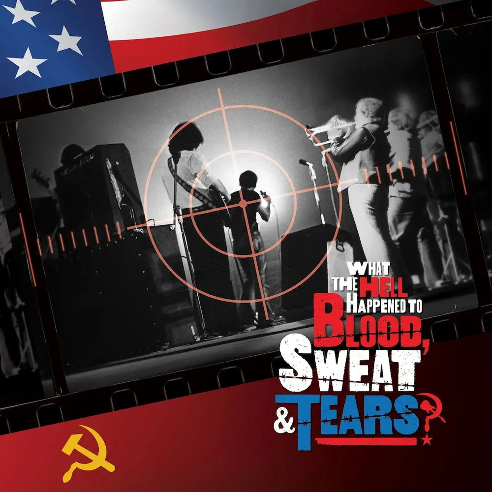 WHAT THE HELL HAPPENED TO BLOOD, SWEAT & TEARS? (ORIGINAL SOUNDTRACK) (RSD 2023) (Vinyl)