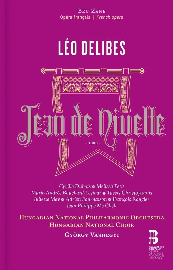 Hungarian National Philharmonic Orchestra – LEO DELIBES: JEAN DE NIVELLE (CD)