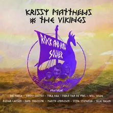 Krissy Matthews And The Vikings – ROCK AND ROLL SOLDIER (CD)