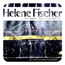 FISHER HELENE - FUR EINEN TAG LIVE thumbnail