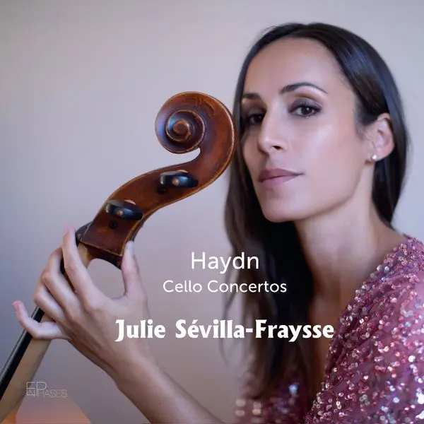 Julie Sévilla-Fraysse – HAYDN: CELLO CONCERTOS (CD)