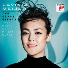 Lavinia Meijer, CD The Glass Effect (The Music Of Philip Glass)