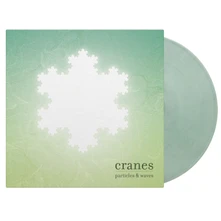 Cranes, Vinyl Particles & Waves