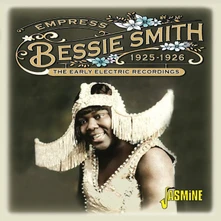 Bessie Smith, CD EMPRESS - THE EARLY ELECTRIC RECORDINGS, 1925-1926
