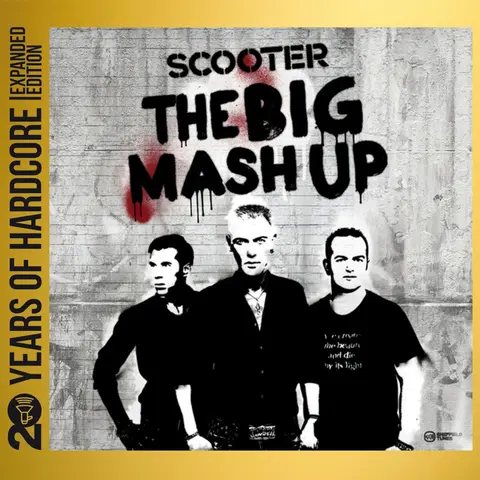 The Big Mash Up (20 Years Of Hardcore Expanded Edition)