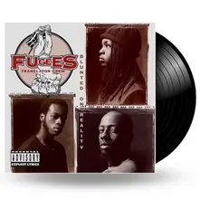 Fugees, Vinyl Blunted On Reality
