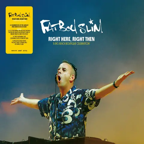 Fatboy Slim – DVD Right Here, Right Then (A Big Beach Boutique Celebration)