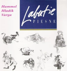 Pavol Hammel, Vinyl Radim Hladík, Marian Varga - Labutie Piesne