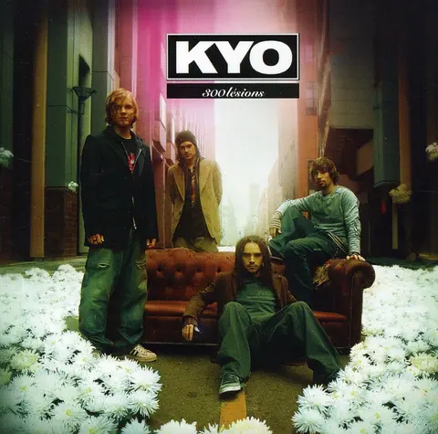 Kyo – CD 300 Lésions