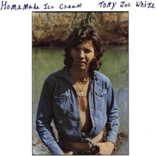 Tony Joe White, Vinyl WHITE, TONY JOE - HOMEMADE ICE CREAM