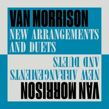 Van Morrison, Vinyl New Arrangements And Duets (Orange Vinyl)