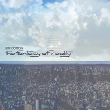Vinyl FANTASY OF REALITY