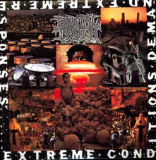 Brutal Truth, Vinyl Extreme Conditions Demand Extreme Responses