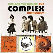 Complex, CD LIVE FOR THE MINUTE - THE COMPLEX ANTHOLOGY