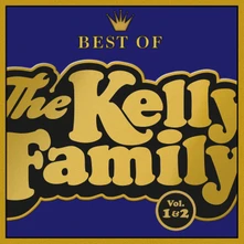 The Kelly Family, CD KELLY FAMILY - BEST OF