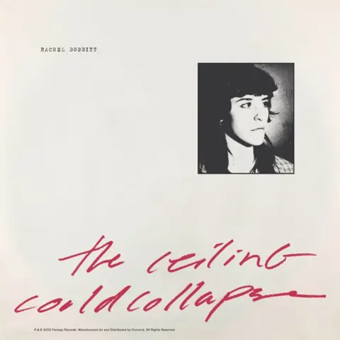Rachel Bobbitt – CD THE CEILING COULD COLLAPSE