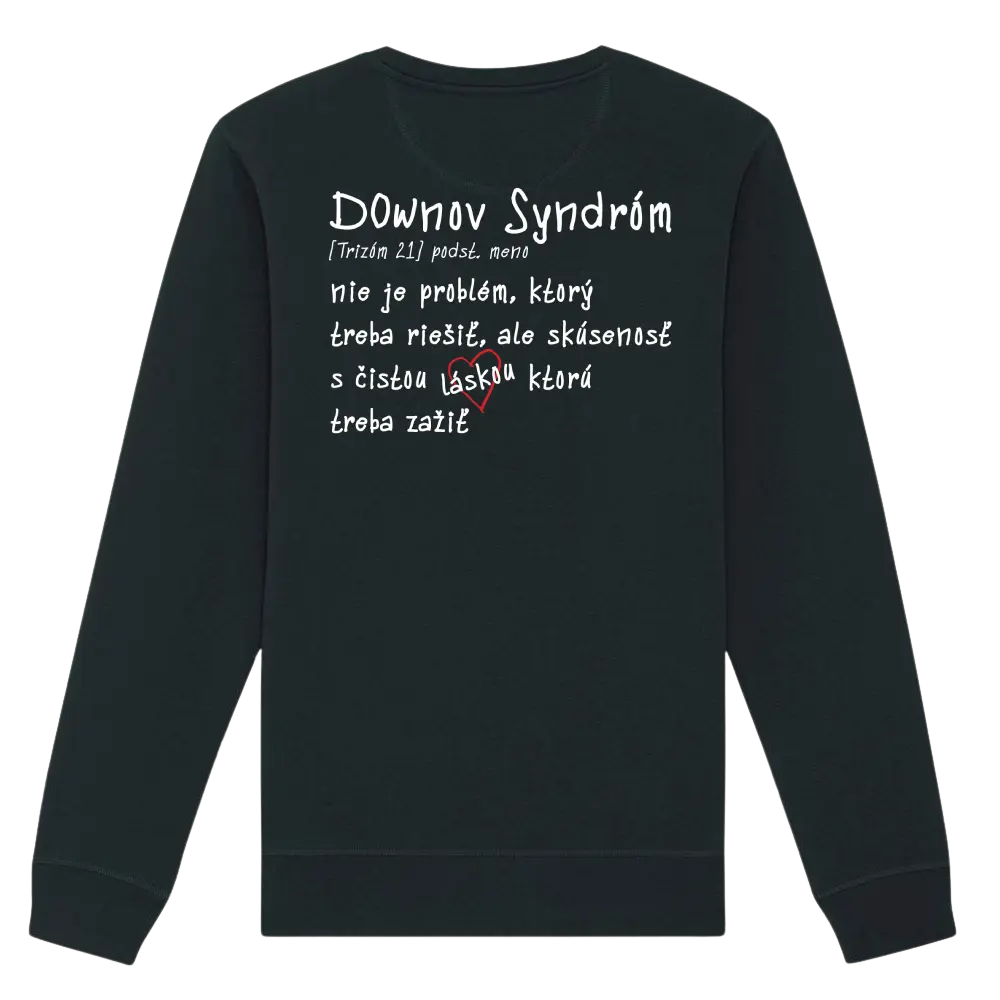 Láska Rozdiely Nevidí – Downov syndróm (Crewneck)
