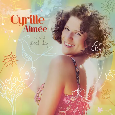 Cyrille Aimée – CD IT'S A GOOD DAY