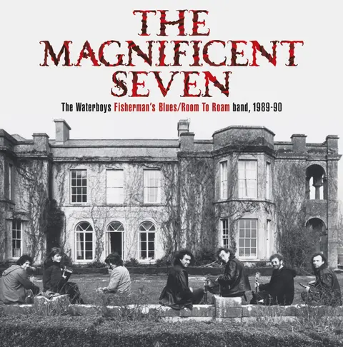 The Waterboys – CD MAGNIFICENT SEVEN
