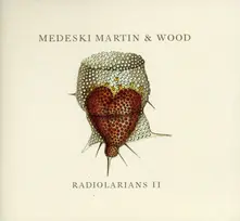CD RADIOLARIANS II