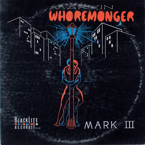 Mark III – Vinyl MARVIN WHOREMONGER