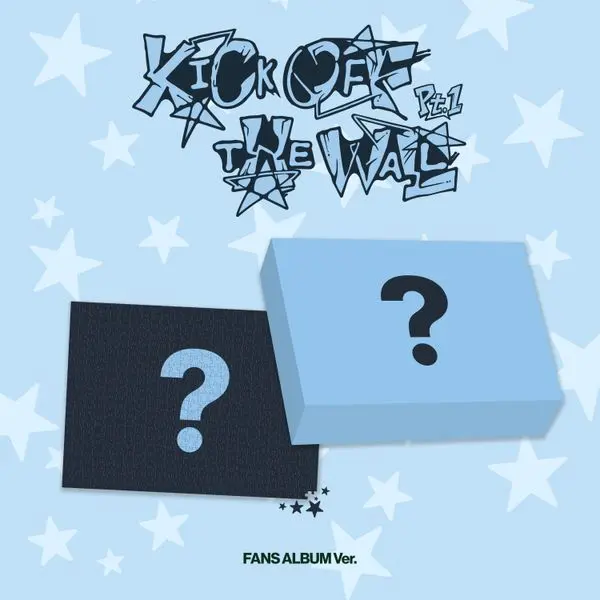 KICK OFF THE WALL PT.1