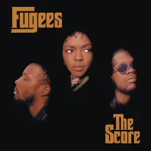 Fugees, Vinyl Score