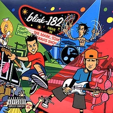 Blink 182, CD The Mark, Tom And Travis Show (The Enema Strikes Back!)