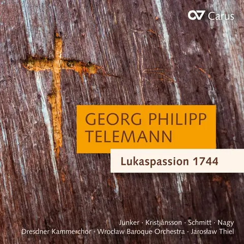 TELEMANN: LUKASPASSION 1744 TVWV 5:29
