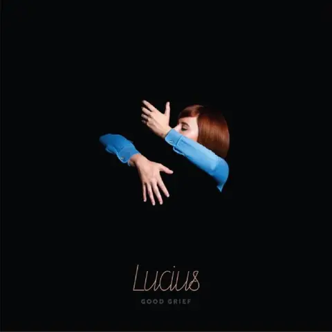 Lucius – Vinyl GOOD GRIEF