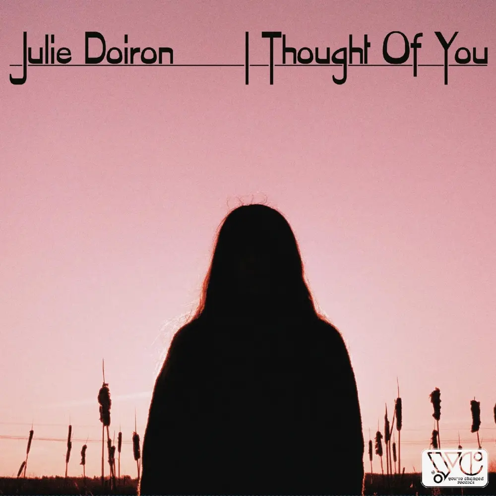 Julie Doiron – I THOUGHT OF YOU (Vinyl)