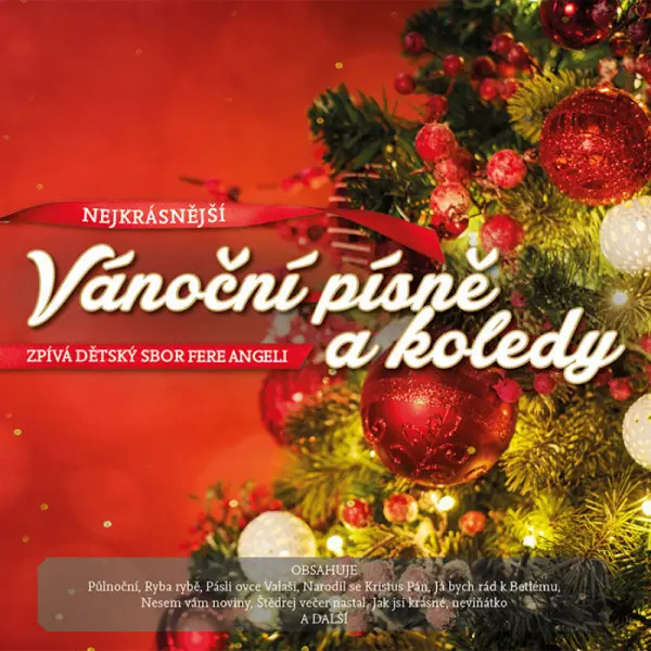 Nejkrásnější Vánoční písne a koledy