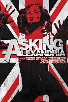 Asking Alexandria – LIVE FROM BRIXTON AND BEYOND (CD)