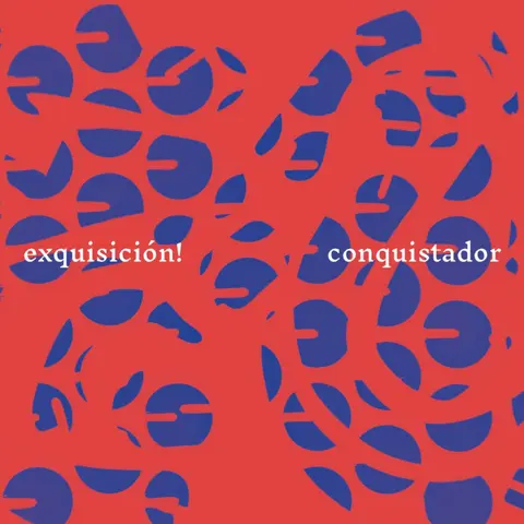 EXQUISIC... - CONQUISTADOR