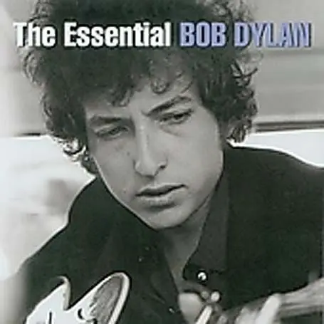 ESSENTIAL BOB DYLAN