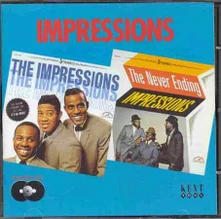 The Impressions, CD IMPRESSIONS/NEVER ENDING