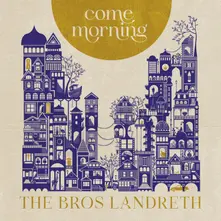 COME MORNING thumbnail