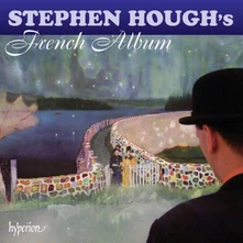 Stephen Hough, CD STEPHEN HOUGH'S FRENCH ALBUM